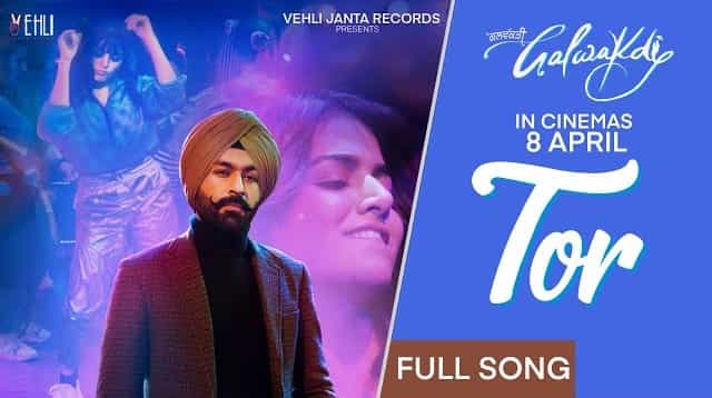 Tor Lyrics – Tarsem Jassar