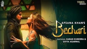 Bechari Lyrics – Afsana Khan