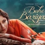 Buhe Bariyan Lyrics – Kanika Kapoor