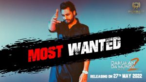 Most Wanted Lyrics Dakuaan Da Munda 2 | Himmat Sandhu