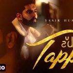 Tappe Lyrics – Yasir Hussain