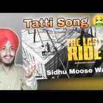 The Last Ride Lyrics – Sidhu Moose Wala