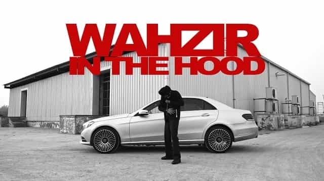 Wahzir In The Hood Lyrics – Wazir Patar