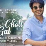 Choti Choti Gal Lyrics – Aparshakti Khurana