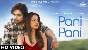 Pani Pani Lyrics – Ninja