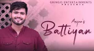 Battiyan Lyrics – Arjun