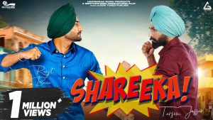 Shareeka Lyrics – Tarsem Jassar – Ranjit Bawa