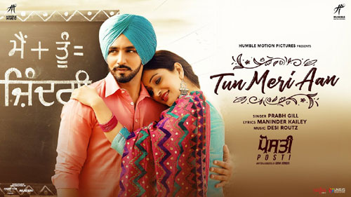 TU MERI AAN LYRICS - PRABH GILL | POSTI