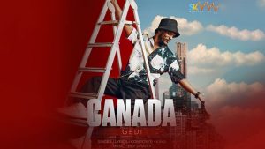 Canada Gedi Lyrics – Kaka