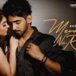 Mera Na Reha Lyrics – Babbal Rai