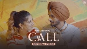 Call Lyrics- Nirvair Pannu