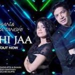 Aa Bhi Jaa Lyrics – Shaan – Jyotica Tangri