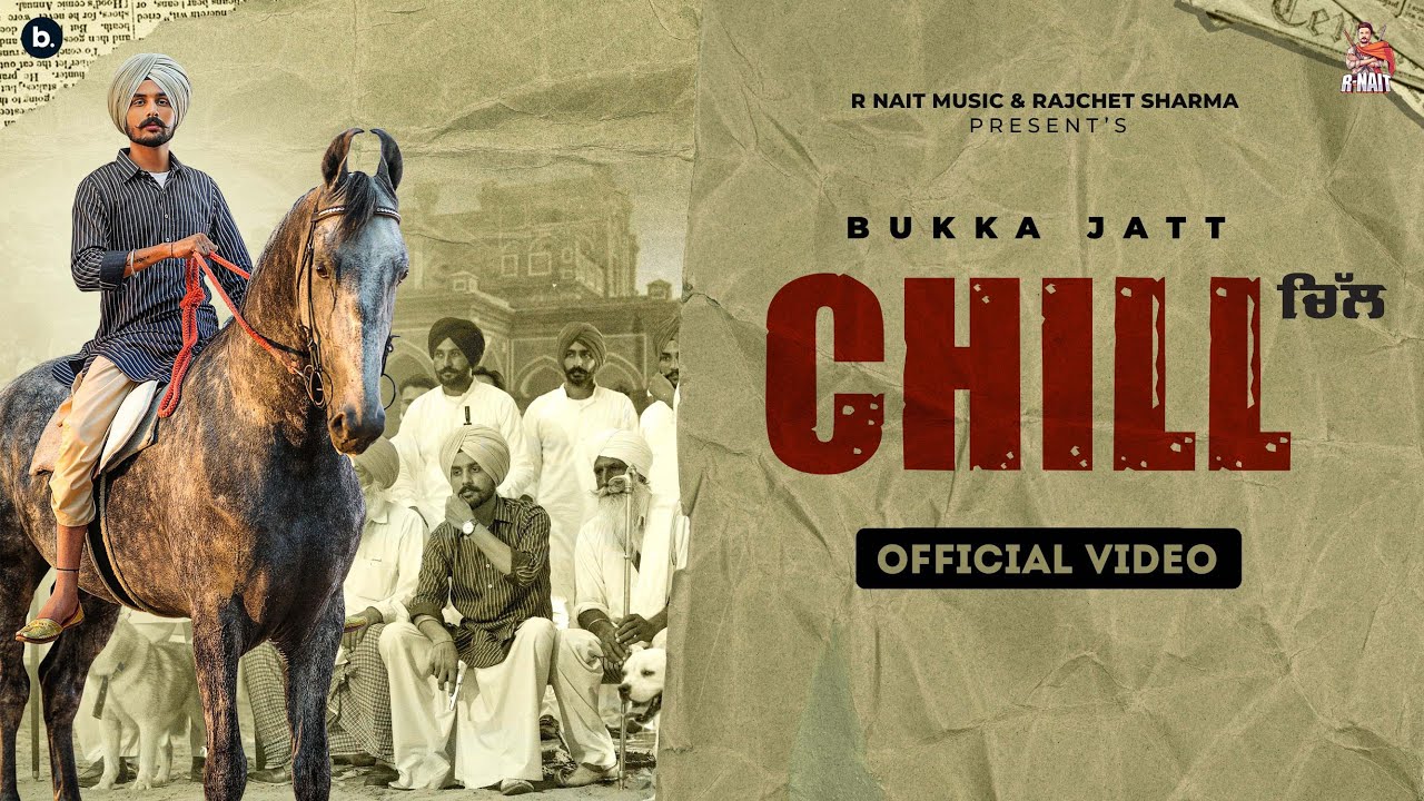 Chill Lyrics – Bukka Jatt | Beatcop Music