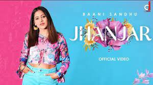 Jhanjar Lyrics – Baani Sandhu