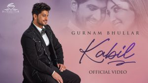 Kabil Lyrics - Gurnam Bhullar