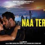 NAA TERE BIN LYRICS - Ek Villain Returns