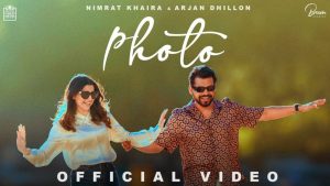 PHOTO LYRICS – Nimrat Khaira & Arjan Dhillon