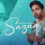 Sazaa Lyrics – Bhavdeep Romana ft. Isha Sharma