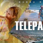 Telepathy Lyrics – Babbu Maan