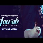 Jawab Lyrics – Mani Longia