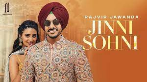 Jinni Sohni Lyrics – Rajvir Jawanda