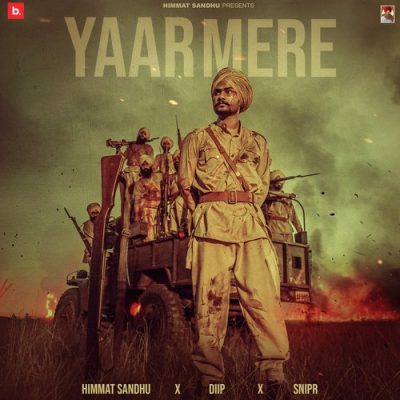 Yaar Mere Lyrics – Himmat Sandhu