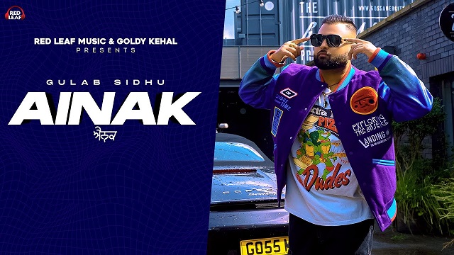 Ainak Lyrics – Gulab Sidhu