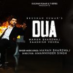 DUA Lyrics Manan Bhardwaj