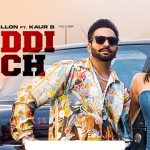 Gaddi Vich Lyrics – Dilpreet Dhillon | Kaur B