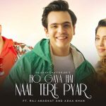 Ho Gaya Hai Naal Lyrics – Rajdeep Chatterjee