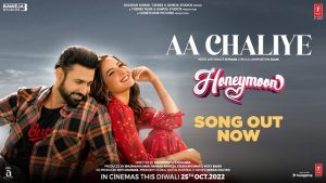 AA CHALIYE LYRICS – B Praak | Honeymoon, Gippy Grewal