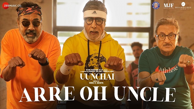 Arre Oh Uncle Lyrics – Uunchai