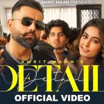 DETAIL LYRICS – Amrit Maan | Charvi Dutta