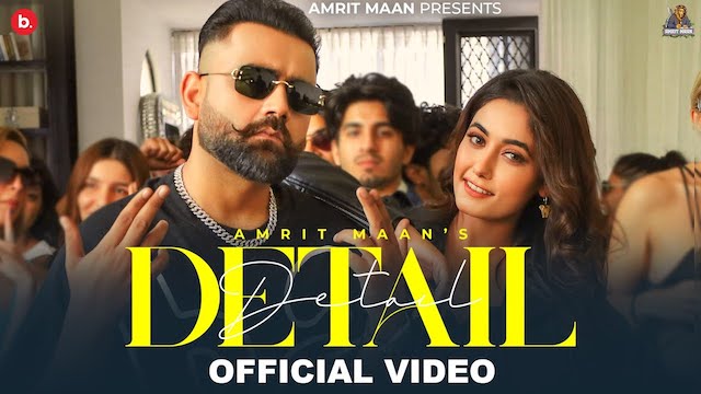 DETAIL LYRICS – Amrit Maan | Charvi Dutta