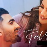 Feel Safe Lyrics – Harpinder Gill | Garry Sandhu