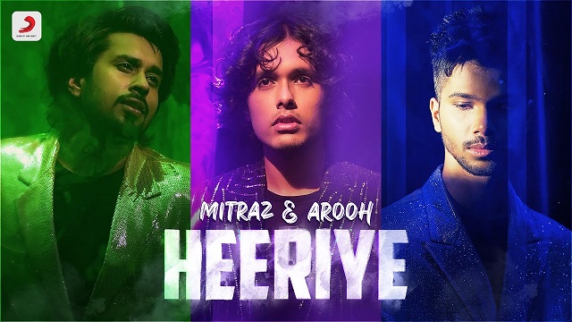 Heeriye Lyrics – Mitraz, Arooh