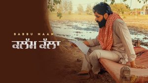 Kalam Kalla Lyrics – Babbu Maan