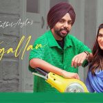 Kuj Gallan Lyrics – Satbir Aujla | Swat Chahuhan