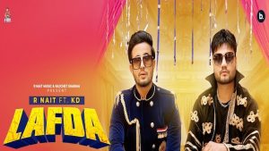 LAFDA LYRICS – R NAIT, KD Desi Rock