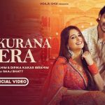 Muskurana Tera Lyrics – Saaj Bhatt