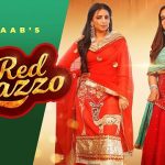 Red Plazzo Lyrics – Surkhaab | Pranjal Dahiya