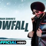 Snowfall Lyrics – Jordan Sandhu