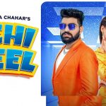 Uchi Heel Lyrics – Khasa Aala Chahar