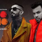 Aho Aho Lyrics – Gur Sidhu | Sultaan