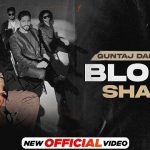 Blona Shad Ta Lyrics – Guntaj Dandiwal | Korala Maan