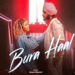 Bura Haal Lyrics – G Sangha