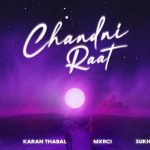 Chandni Raat Lyrics – Harnoor