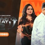 Heartbeat 2 Lyrics – Nawab | Gurlez Akhtar