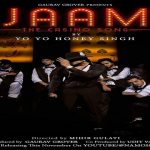 JAAM LYRICS – Yo Yo Honey Singh