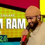 RAM RAM LYRICS – MC Square| Mtv Hustle 2.0